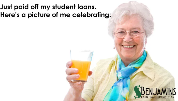 Just paid off my student loans. Here's a picture of me celebrating: