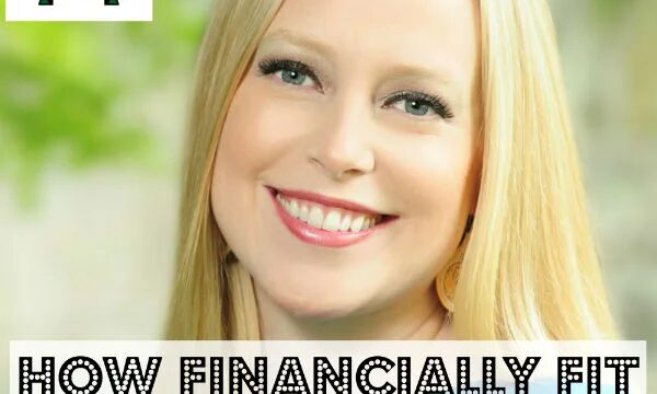 Isn’t It Time You Became Financially Fit? (with Shannon McLay) STK #Podcast 112 L