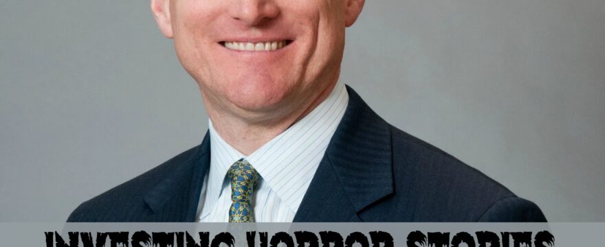 Investing Horror Stories with John Sweeney from Fidelity Investments