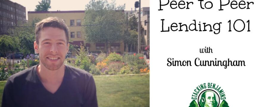 Peer To Peer Lending 101 with Simon Cunningham