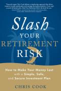 slash your retirement risk