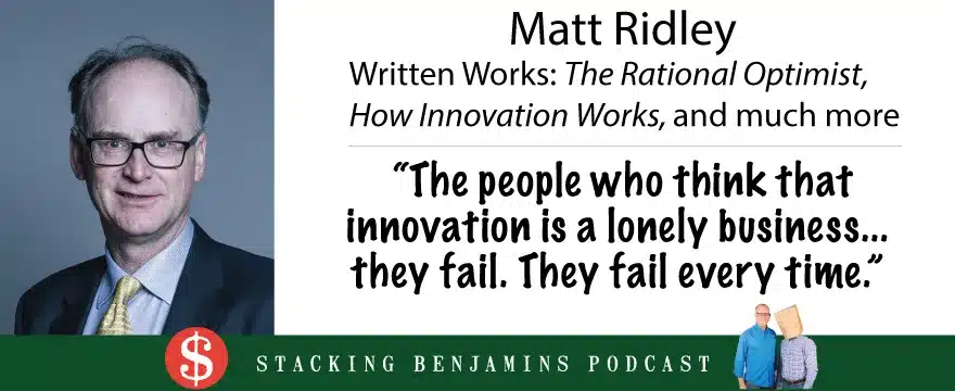 Innovation, Community, and Money (with Matt Ridley)